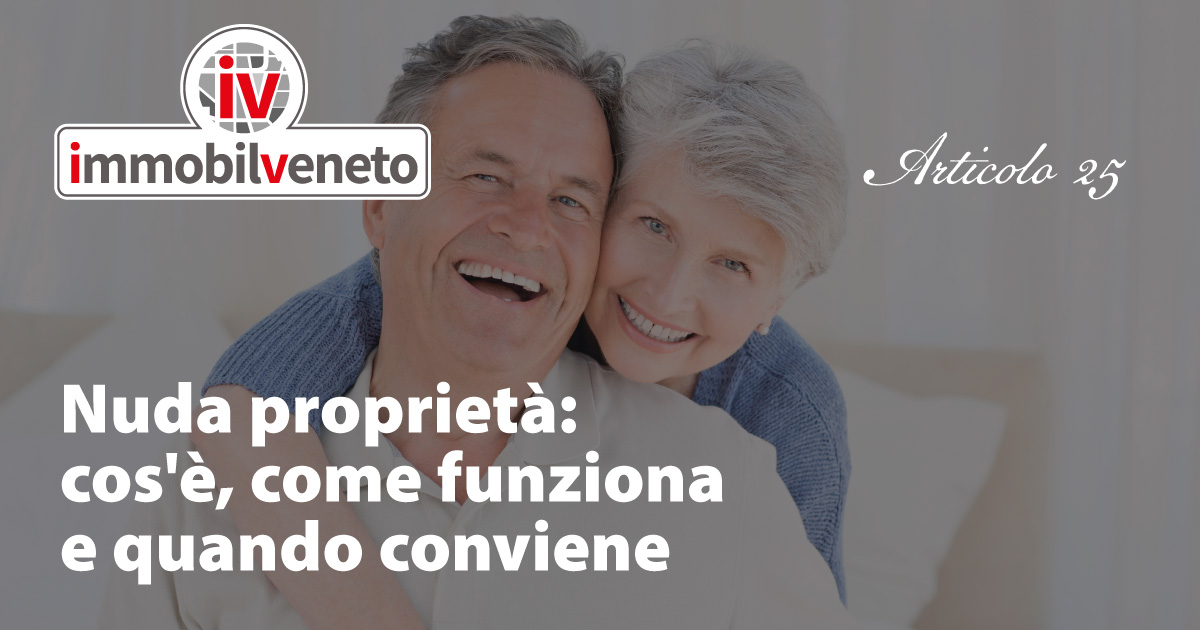 Nuda proprietà : cos’è, come funziona e quando conviene Nuda proprietà : cos’è, come funziona e quando conviene